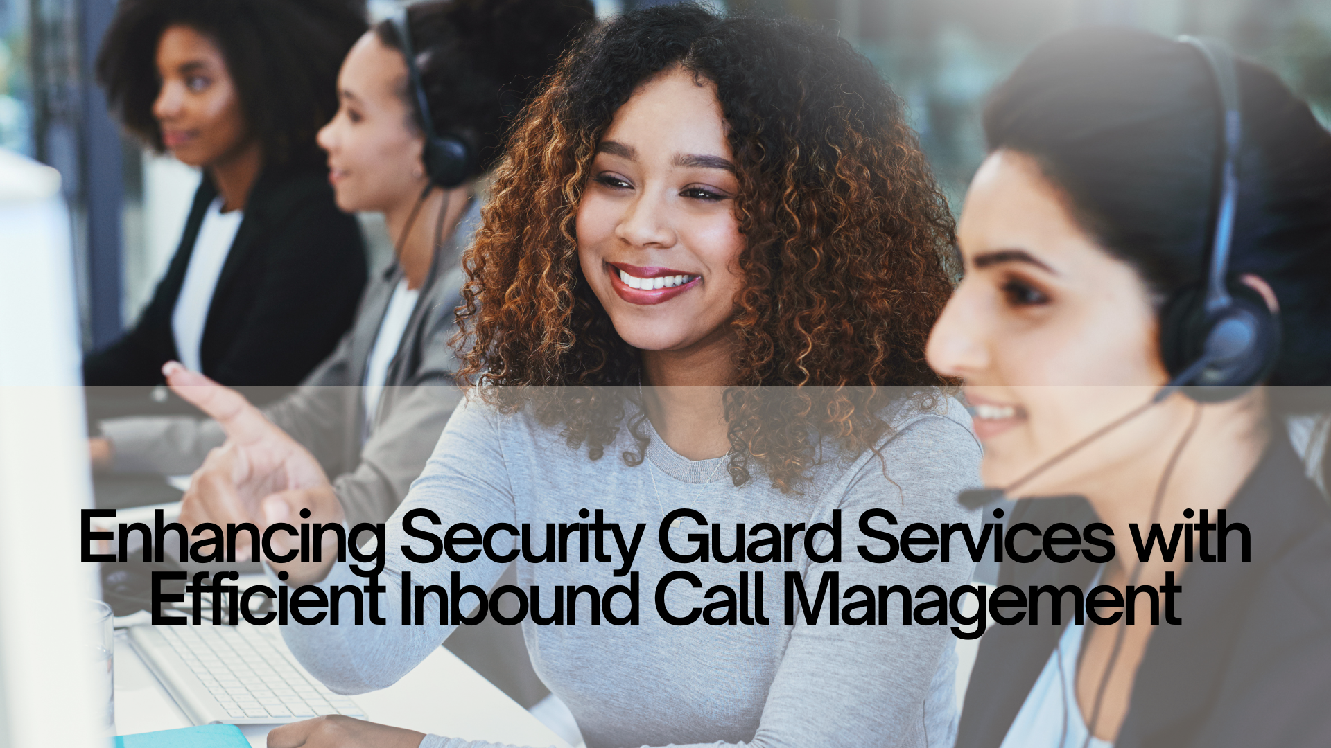 Security Guard Services Inbound Call Management