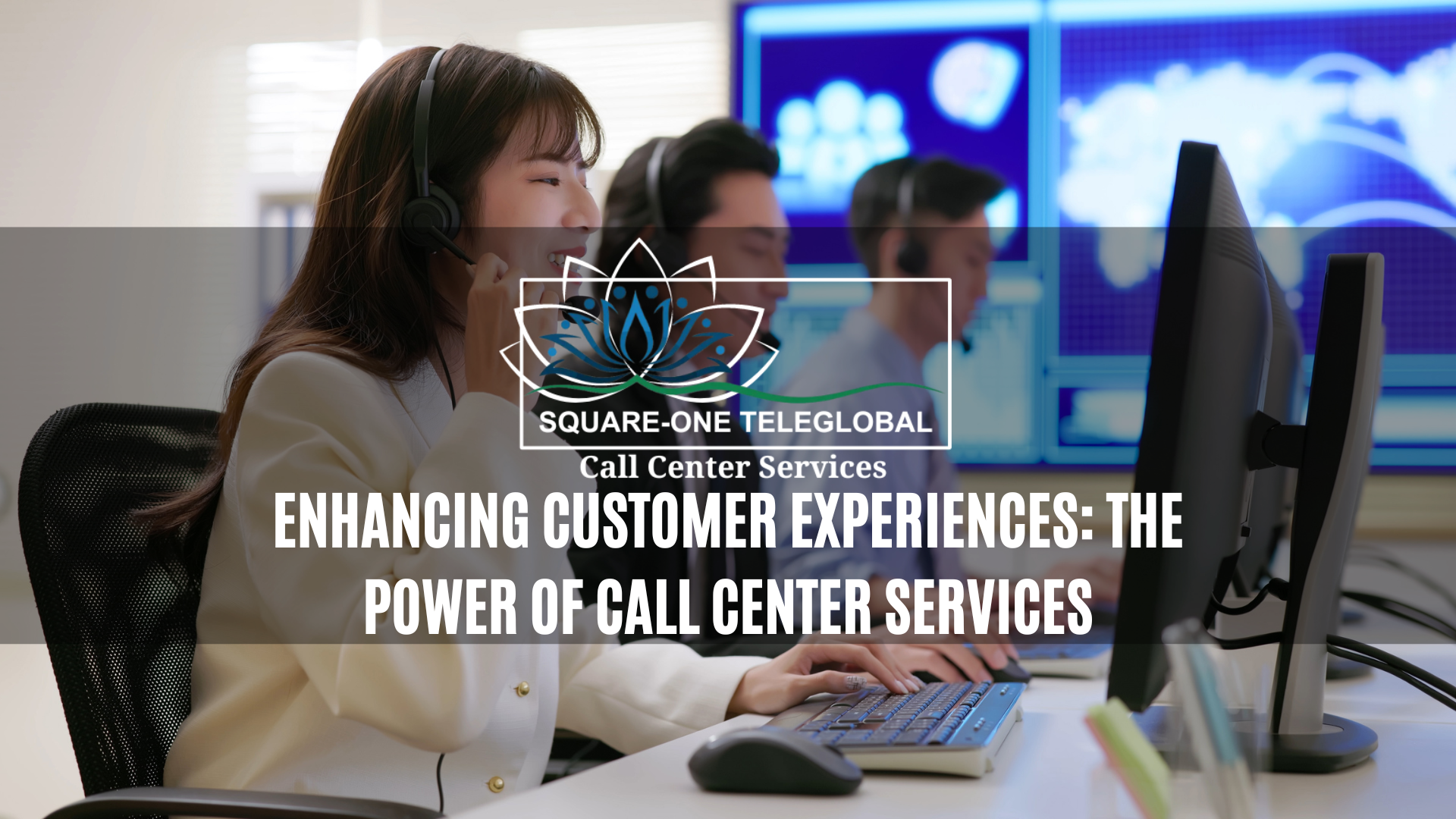 Enhancing Customer Experiences