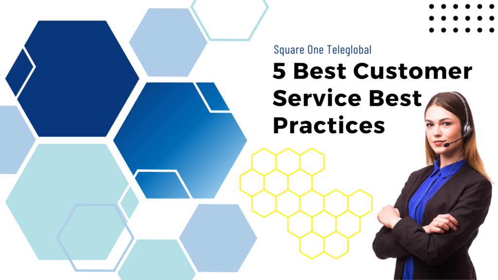 5 Best Customer Service Best Practices