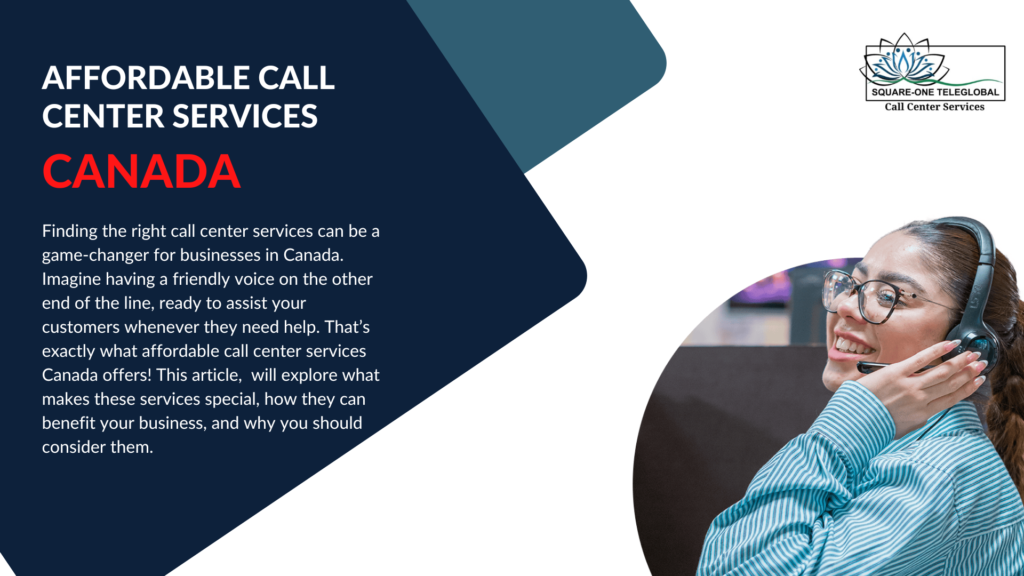 Affordable Call Center Services Canada